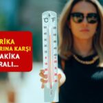 “20 -Minute Kural ile uyumlu” çağırın: Afrika Isı ülkeyi kızartacak! Dikkat: Uzmanların isimleri tek tek uyardı …