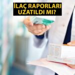 İlaç ilişkileri uzatılmış mı? İlaçlar üzerindeki ilişkilerin süresi ne kadar uzatıldı?