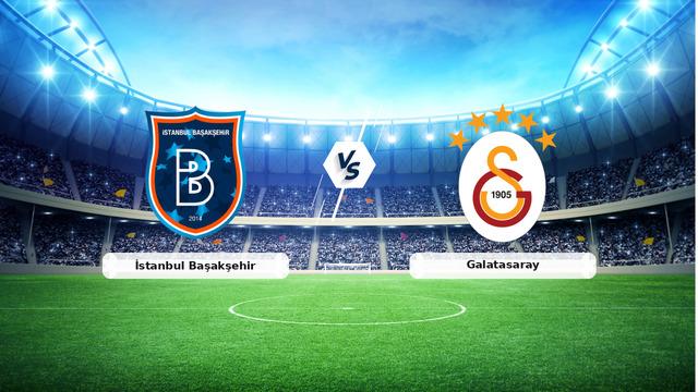 (Özet) İstanbul Başakşehir – Galatasaray Maçı Özeti ve Tüm Önemli Anları